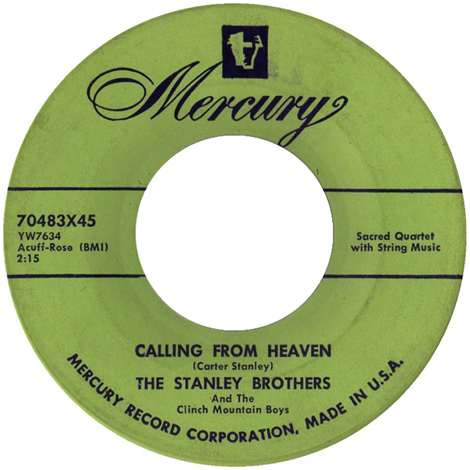 Calling From Heaven (earlier 45)