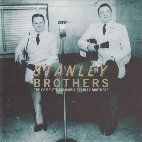 The Complete Columbia Stanley Brothers