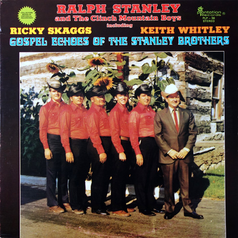 Gospel Echoes Of The Stanley Brothers