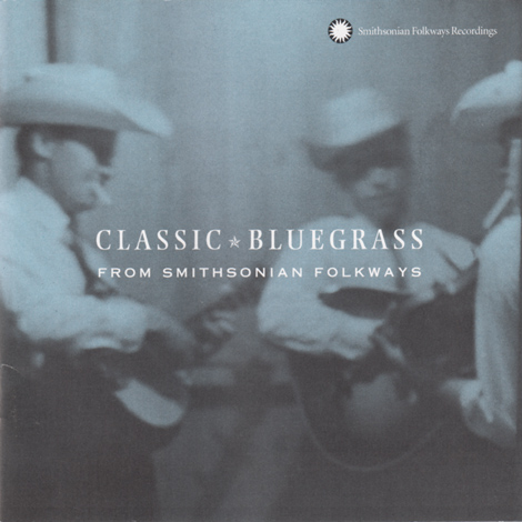 Classic Bluegrass From Smithsonian Folkways