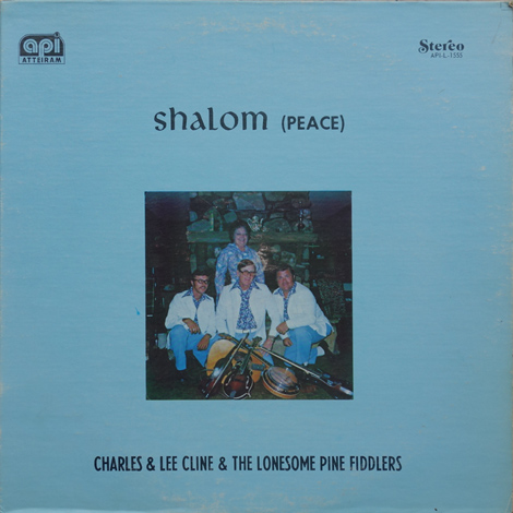 Charles & Lee Cline & The Lonesome Pine Fiddlers - Shalom (Peace)
