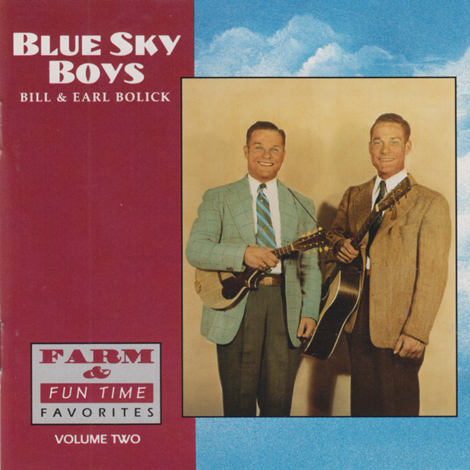 Blue Sky Boys - Farm & Fun Time Favorites Vol. 2