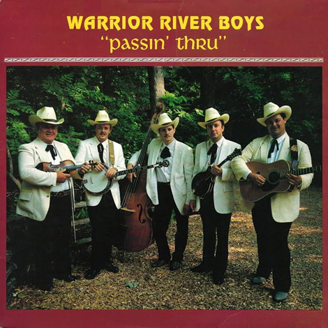 The Warrior River Boys - Passin' Thru