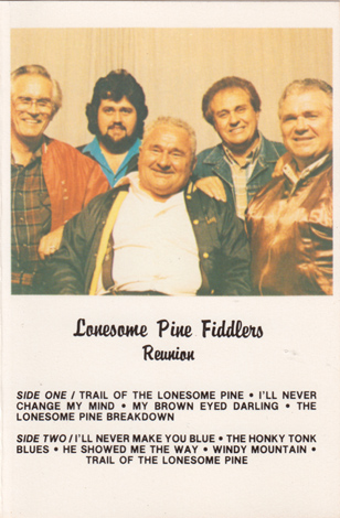 Lonesome Pine Fiddlers - Reunion